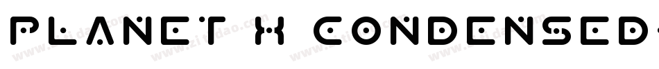 Planet X Condensed字体转换